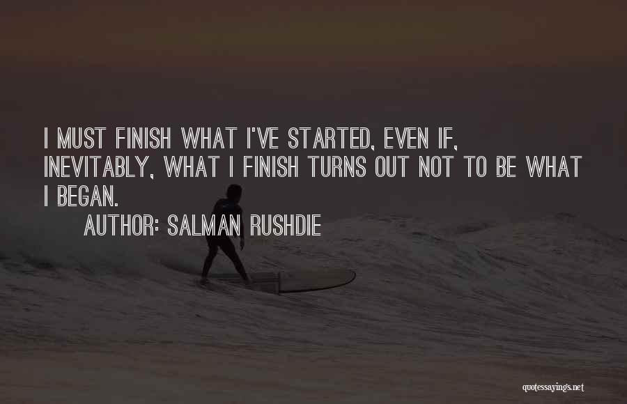 Beginnings And Endings Quotes By Salman Rushdie
