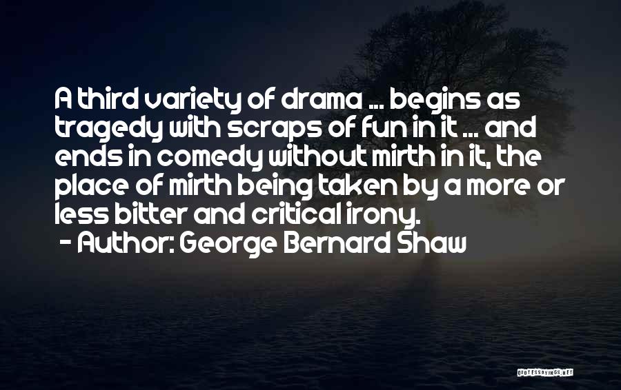 Begins Quotes By George Bernard Shaw