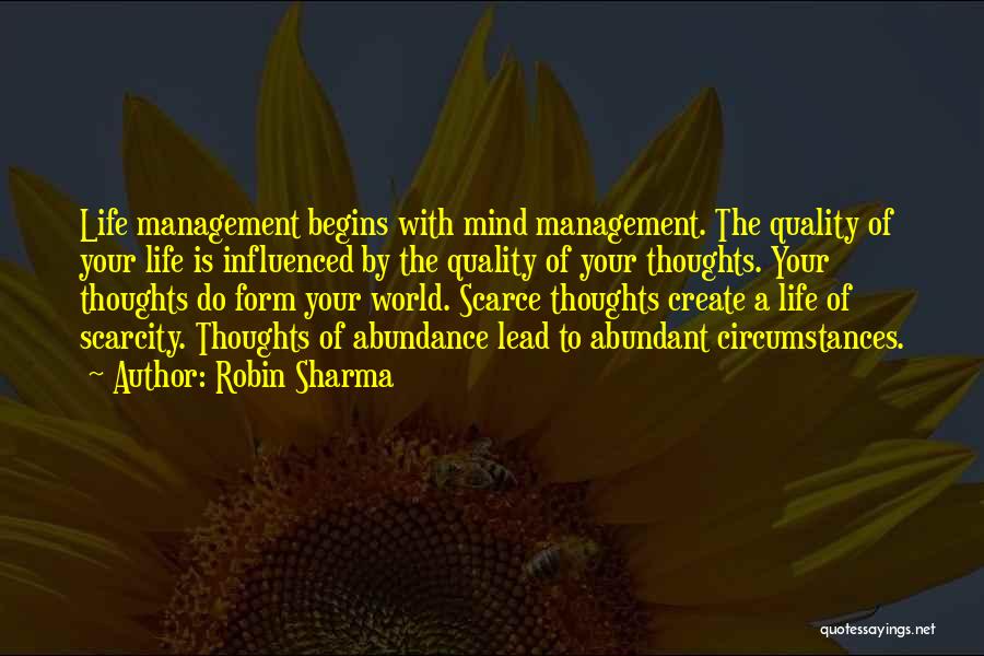 Begins Quotes By Robin Sharma