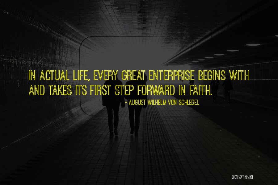 Begins With One Step Quotes By August Wilhelm Von Schlegel Begins With One Step Quotes By August Wilhelm Von Schlegel
