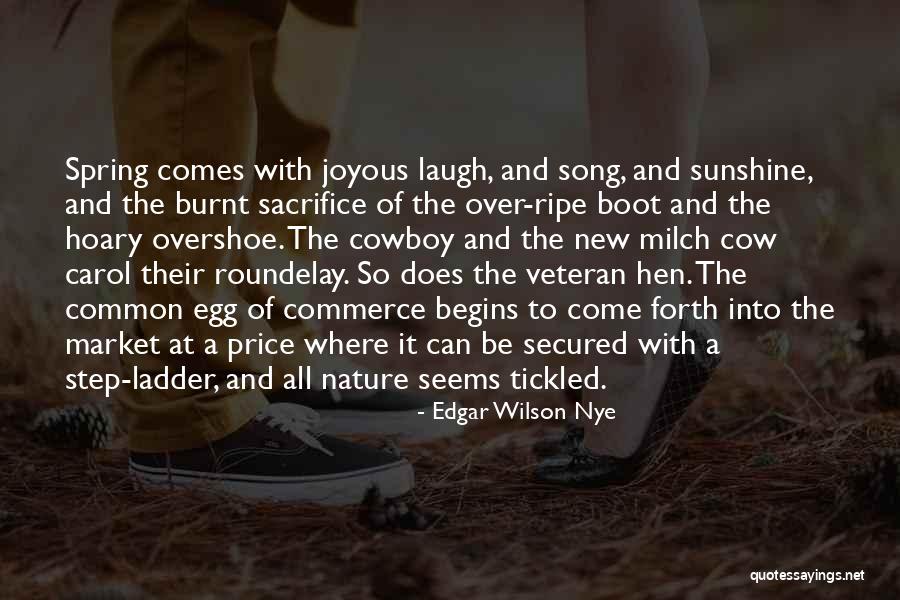 Begins With One Step Quotes By Edgar Wilson Nye Begins With One Step Quotes By Edgar Wilson Nye