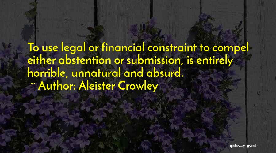 Beginwith Quotes By Aleister Crowley