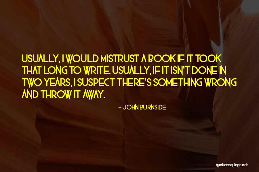 Begleiten In English Quotes By John Burnside Begleiten In English Quotes By John Burnside