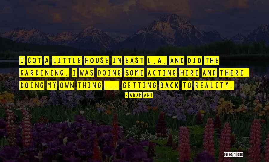 Begone Crossword Quotes By Adam Ant Begone Crossword Quotes By Adam Ant
