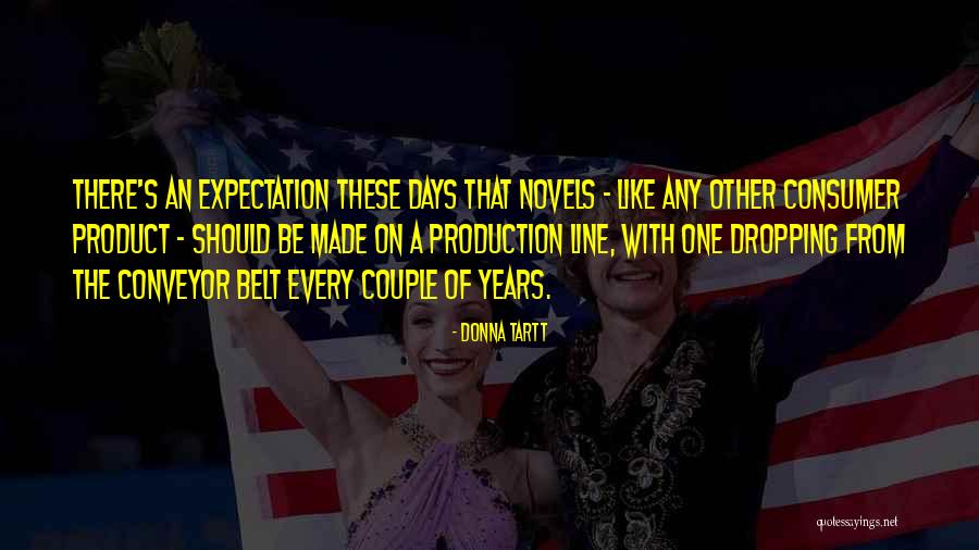 Begone Guerra Quotes By Donna Tartt Begone Guerra Quotes By Donna Tartt