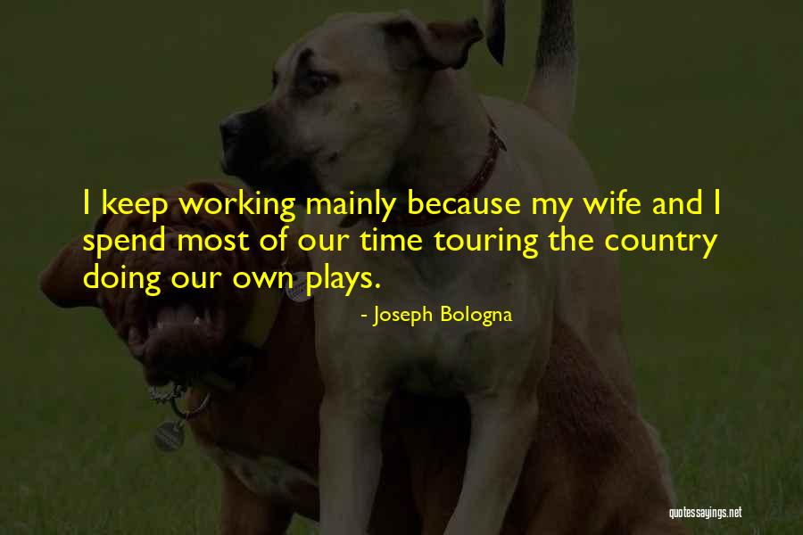 Begonias Plants Quotes By Joseph Bologna Begonias Plants Quotes By Joseph Bologna