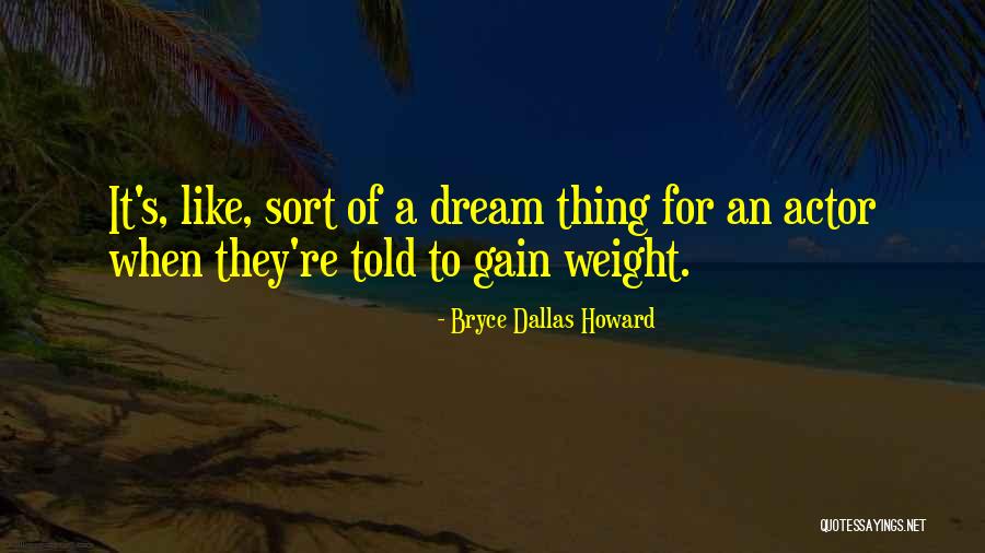 Begonija Cvece Quotes By Bryce Dallas Howard Begonija Cvece Quotes By Bryce Dallas Howard