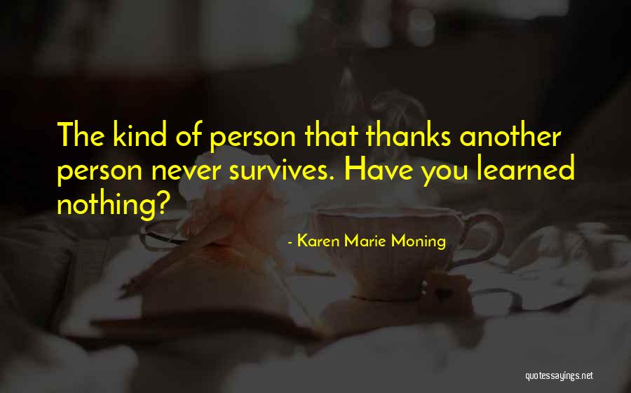 Begoth Quotes By Karen Marie Moning Begoth Quotes By Karen Marie Moning