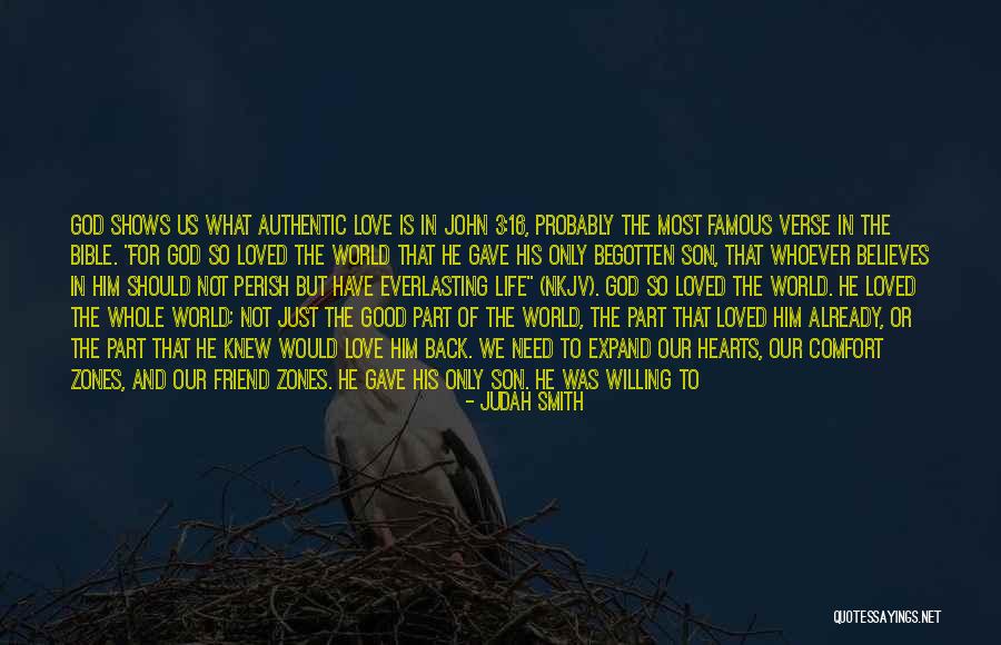 Begotten Quotes By Judah Smith