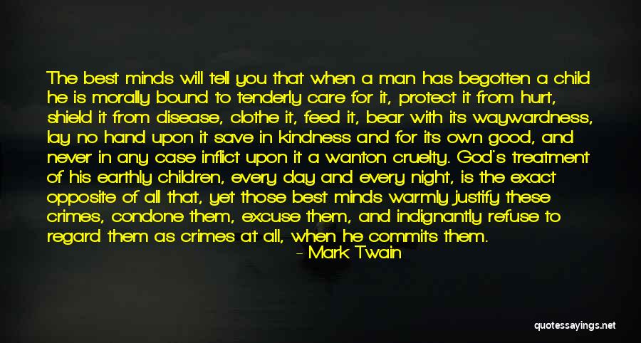 Begotten Quotes By Mark Twain