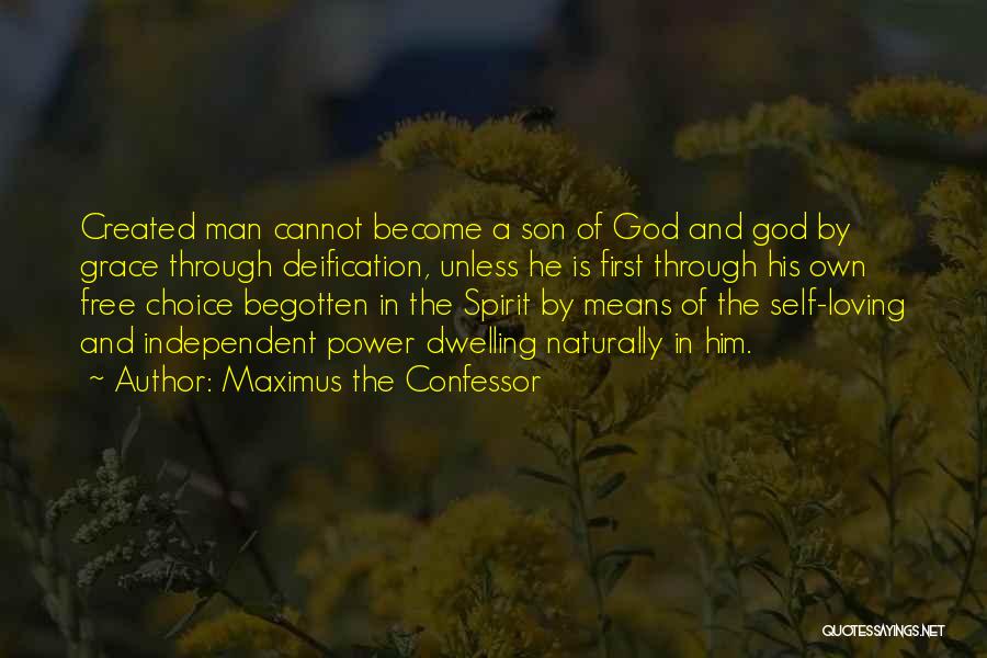 Begotten Quotes By Maximus The Confessor