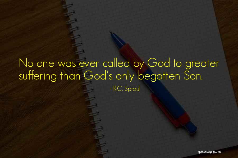 Begotten Quotes By R.C. Sproul