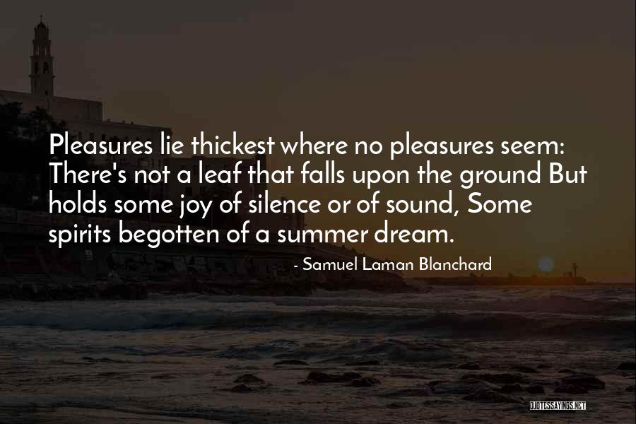 Begotten Quotes By Samuel Laman Blanchard