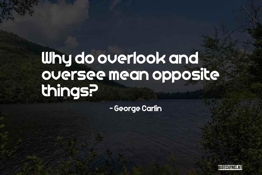Begovska Nosnja Quotes By George Carlin Begovska Nosnja Quotes By George Carlin