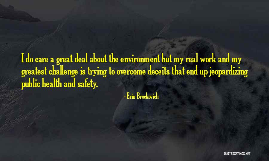 Begowal Pincode Quotes By Erin Brockovich Begowal Pincode Quotes By Erin Brockovich