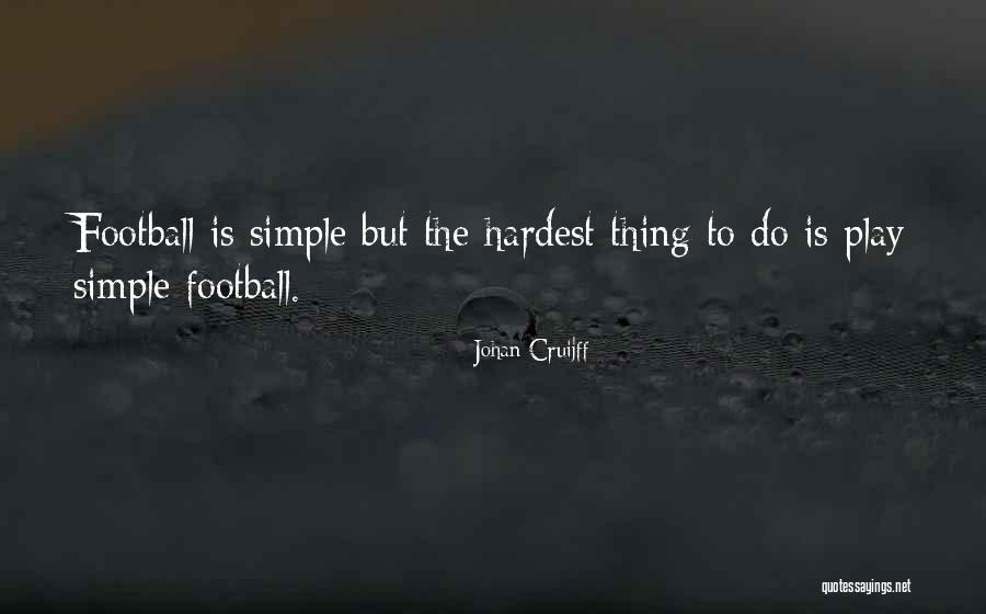 Begrafenissen Verstappen Quotes By Johan Cruijff Begrafenissen Verstappen Quotes By Johan Cruijff