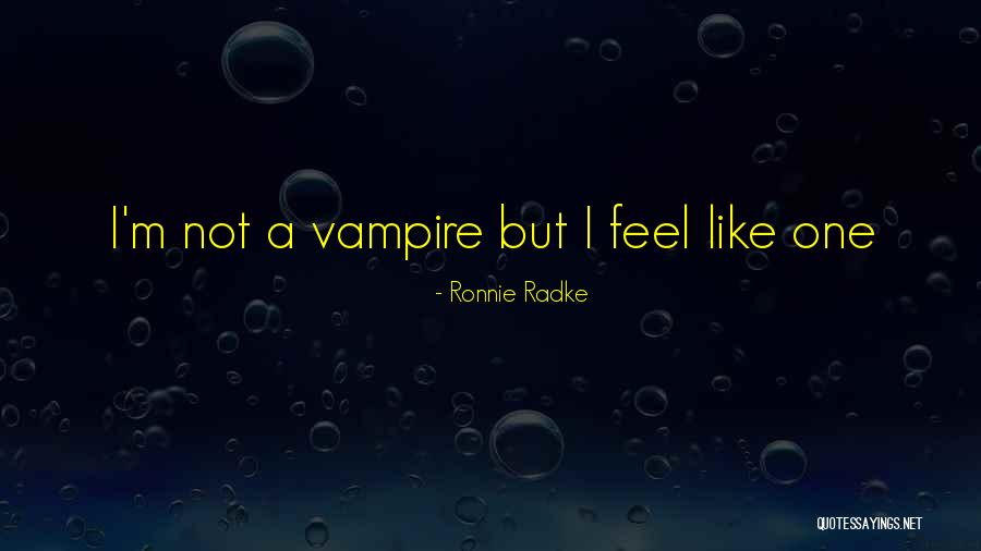 Begrijpt Dutch Quotes By Ronnie Radke Begrijpt Dutch Quotes By Ronnie Radke