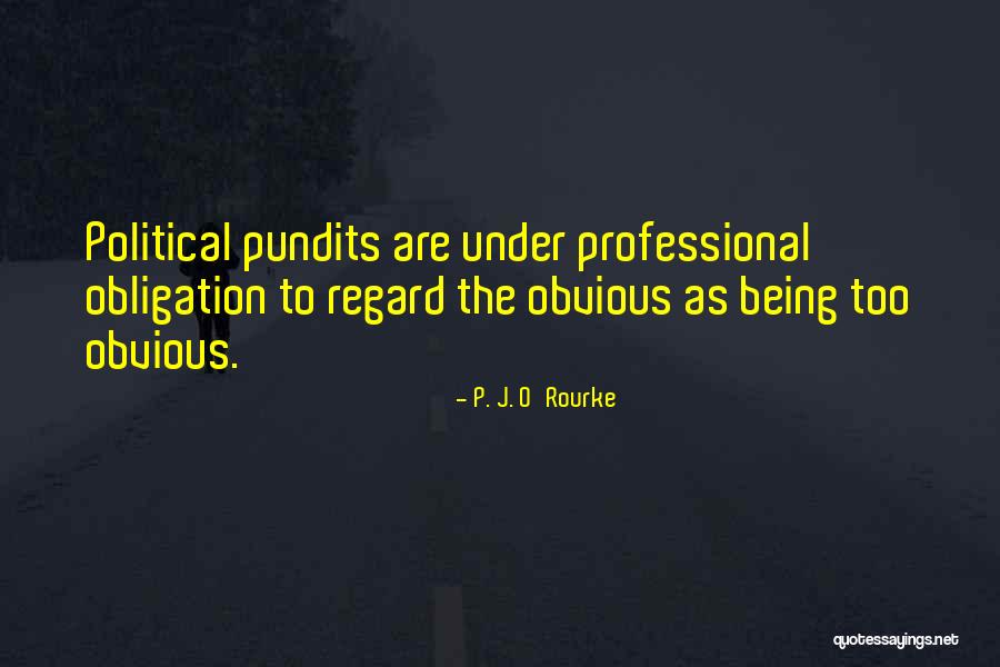 Begrson Quotes By P. J. O'Rourke Begrson Quotes By P. J. O'Rourke