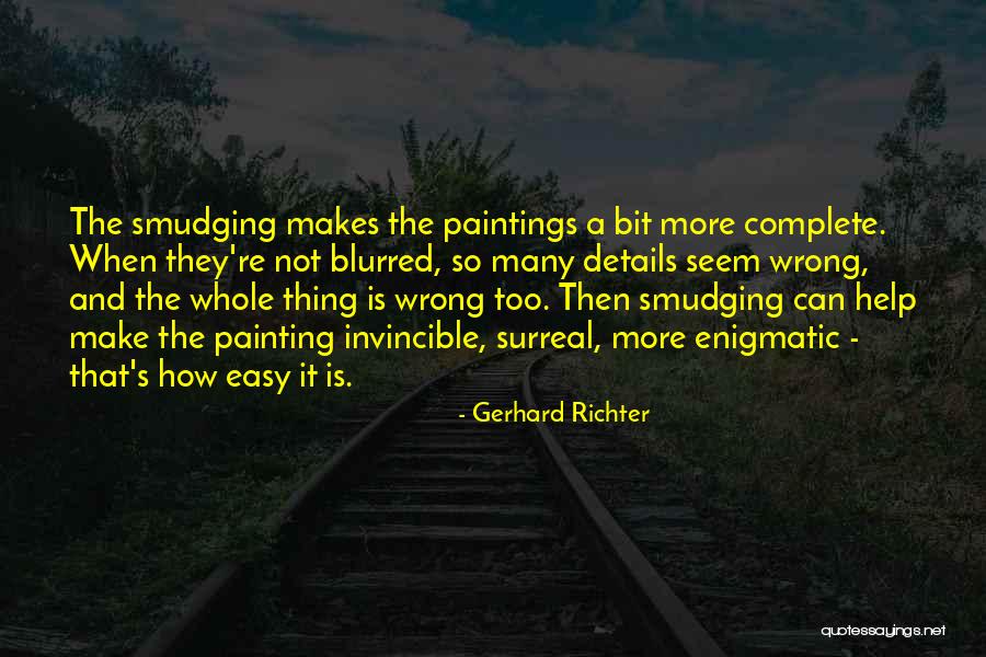 Begrudged Quotes By Gerhard Richter Begrudged Quotes By Gerhard Richter