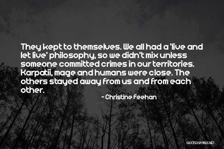 Begrudgery Quotes By Christine Feehan Begrudgery Quotes By Christine Feehan
