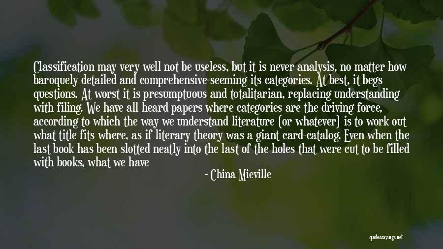 Begs Quotes By China Mieville Begs Quotes By China Mieville