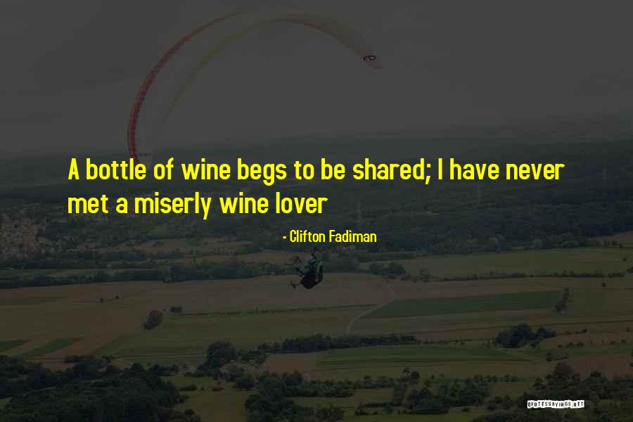 Begs Quotes By Clifton Fadiman Begs Quotes By Clifton Fadiman
