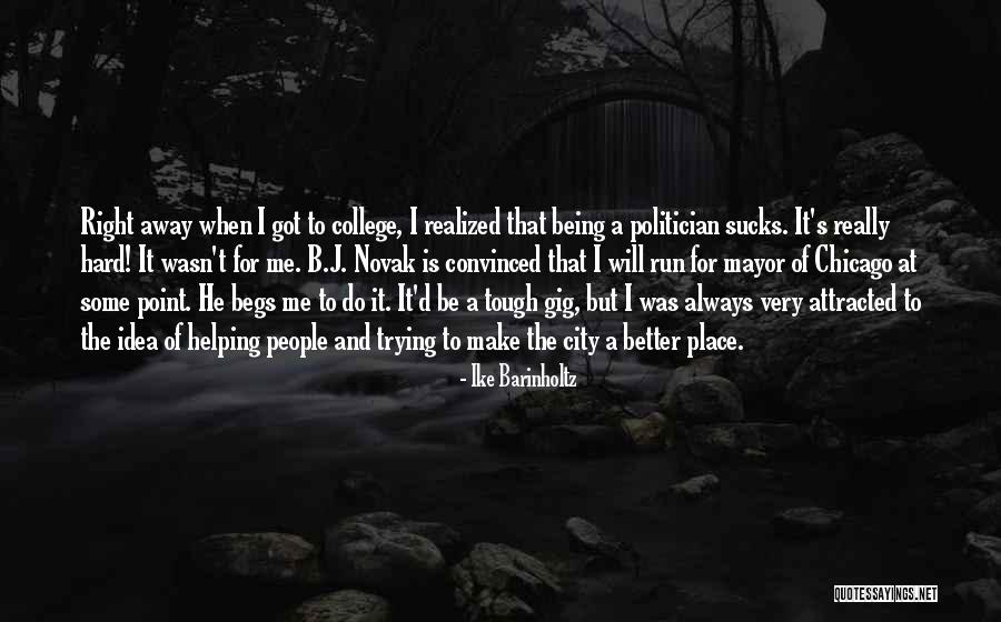 Begs Quotes By Ike Barinholtz Begs Quotes By Ike Barinholtz