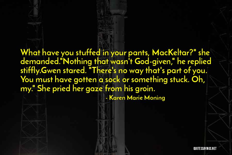 Begs The Questions Quotes By Karen Marie Moning Begs The Questions Quotes By Karen Marie Moning