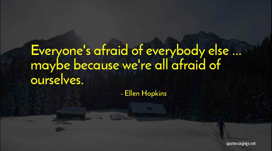 Behalten Conjugation Quotes By Ellen Hopkins Behalten Conjugation Quotes By Ellen Hopkins