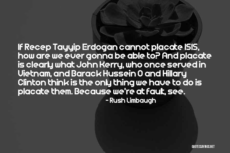 Behalten Konjugieren Quotes By Rush Limbaugh Behalten Konjugieren Quotes By Rush Limbaugh