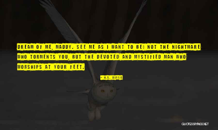 Behandeln English Quotes By M.S. Willis Behandeln English Quotes By M.S. Willis
