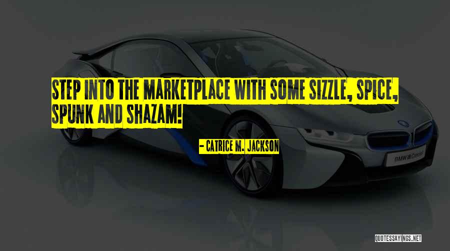 Beharry Toyota Quotes By Catrice M. Jackson