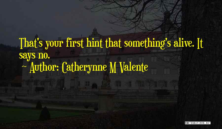 Behat Escape Quotes By Catherynne M Valente