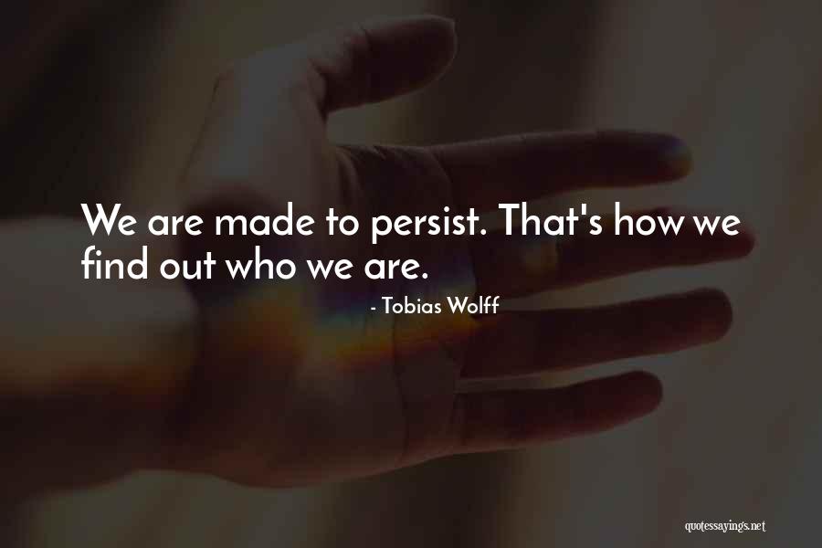 Behaupten In English Quotes By Tobias Wolff Behaupten In English Quotes By Tobias Wolff