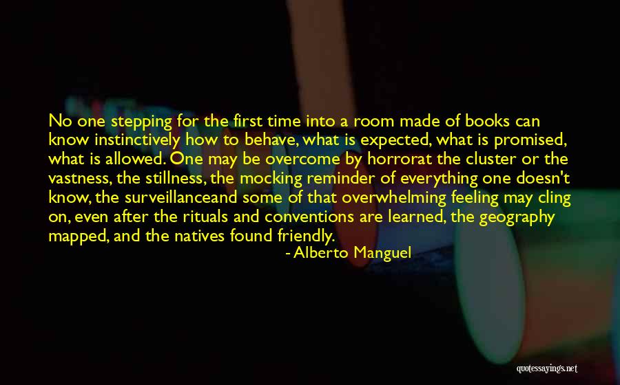 Behave Book Quotes By Alberto Manguel Behave Book Quotes By Alberto Manguel