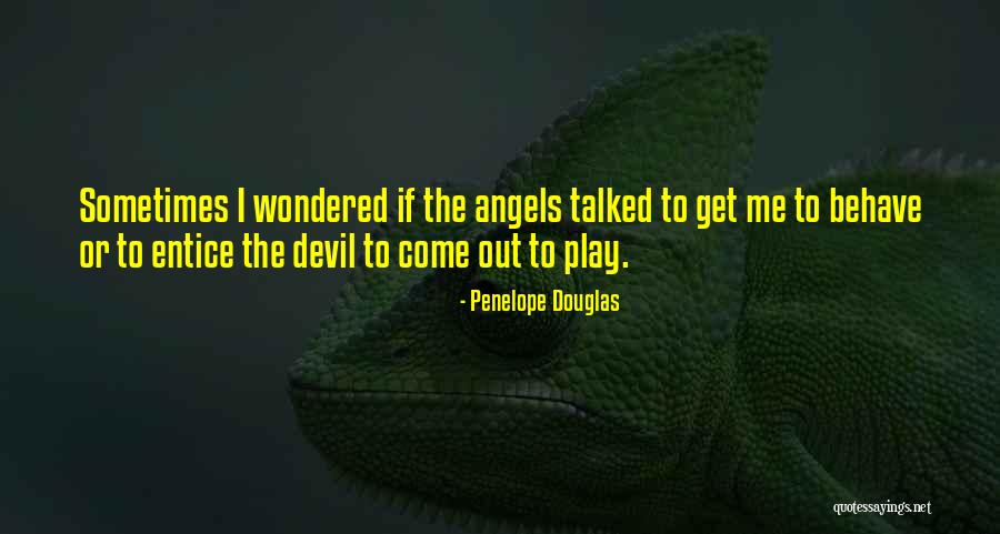 Behave Book Quotes By Penelope Douglas Behave Book Quotes By Penelope Douglas