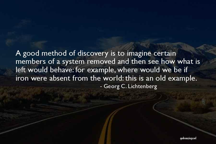 Behave Good Quotes By Georg C. Lichtenberg Behave Good Quotes By Georg C. Lichtenberg