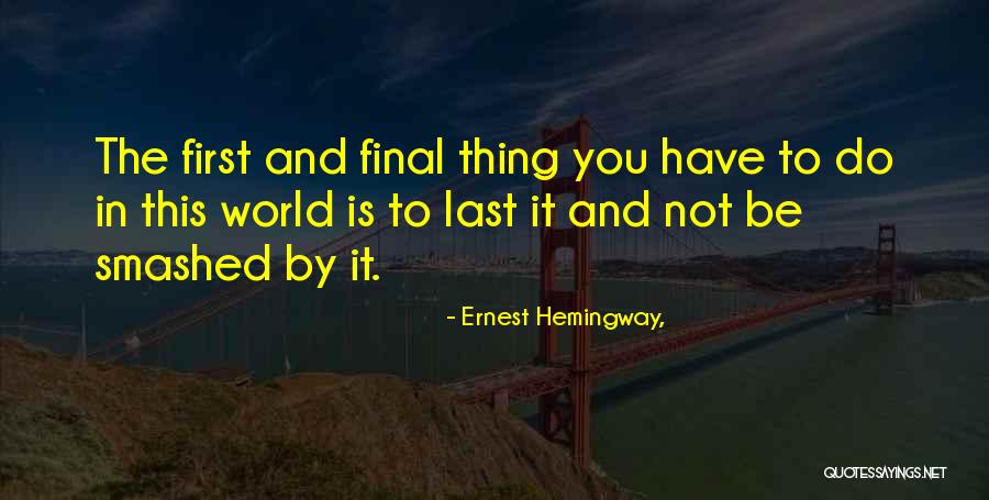 Behave In An Unfriendly Manner Quotes By Ernest Hemingway, Behave In An Unfriendly Manner Quotes By Ernest Hemingway,