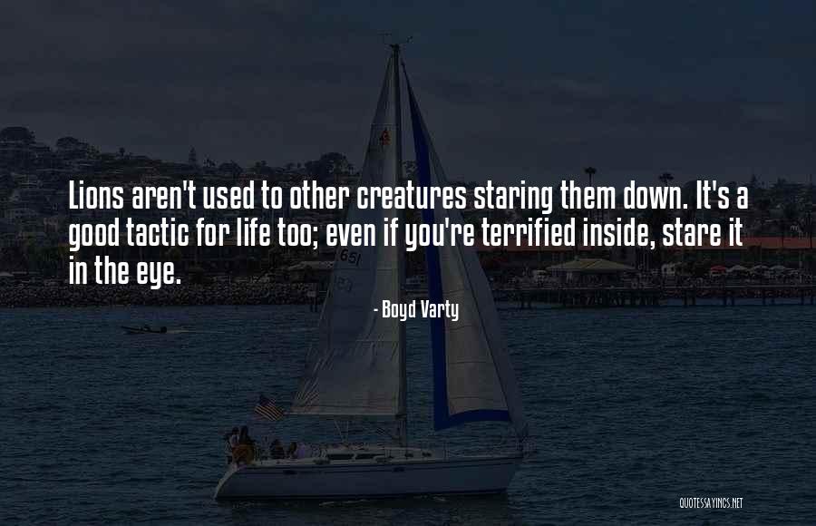 Behaving For Kids Quotes By Boyd Varty Behaving For Kids Quotes By Boyd Varty