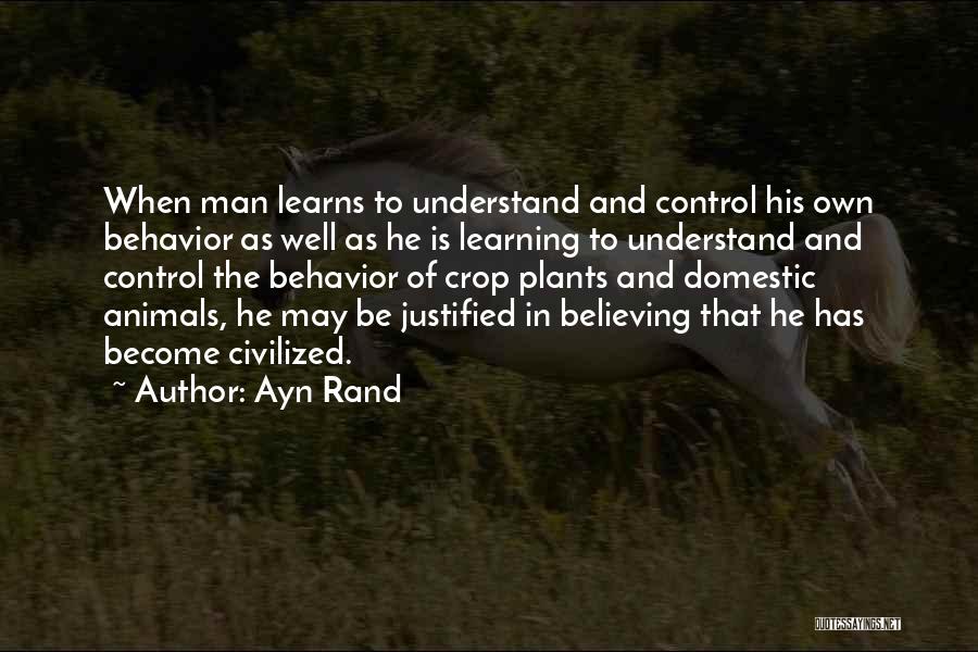 Behavior And Learning Quotes By Ayn Rand