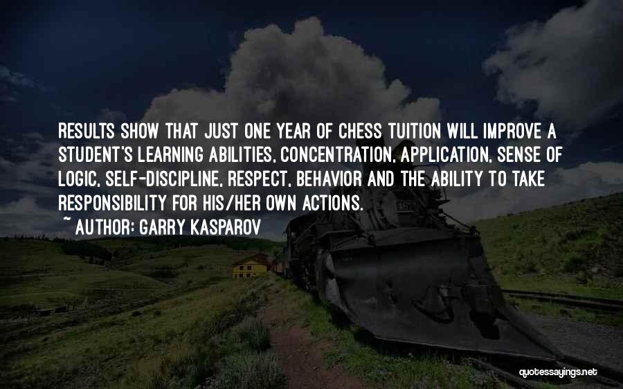 Behavior And Learning Quotes By Garry Kasparov
