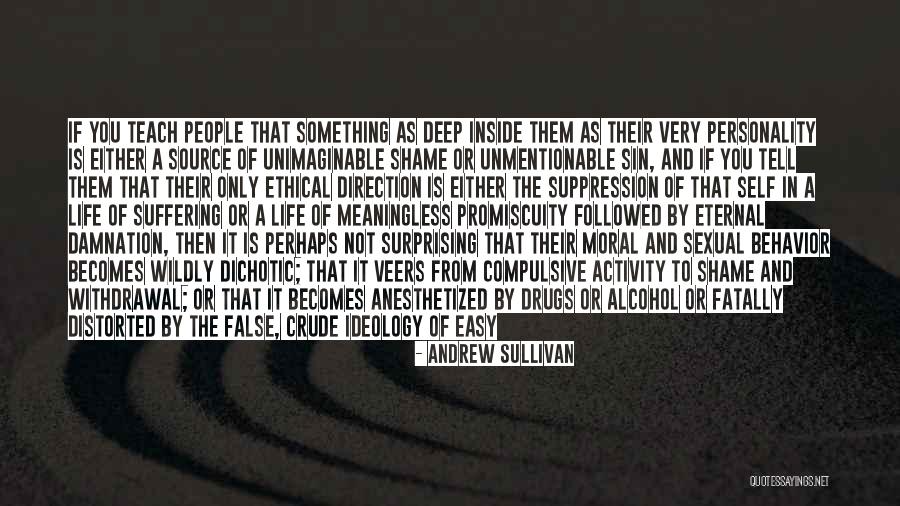 Behavior And Personality Quotes By Andrew Sullivan Behavior And Personality Quotes By Andrew Sullivan