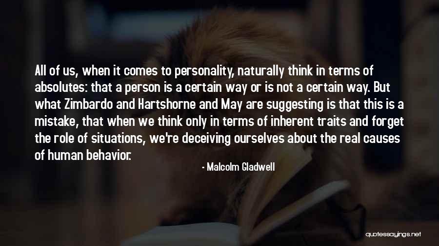 Behavior And Personality Quotes By Malcolm Gladwell