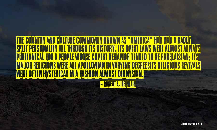 Behavior And Personality Quotes By Robert A. Heinlein Behavior And Personality Quotes By Robert A. Heinlein