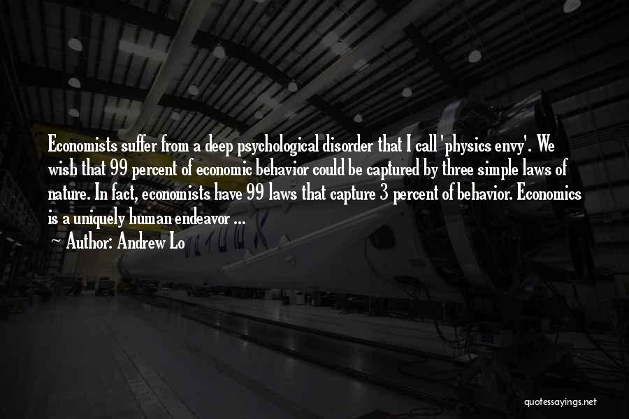 Behavior Disorders Quotes By Andrew Lo