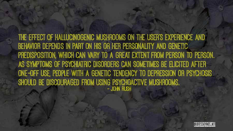 Behavior Disorders Quotes By John Rush Behavior Disorders Quotes By John Rush