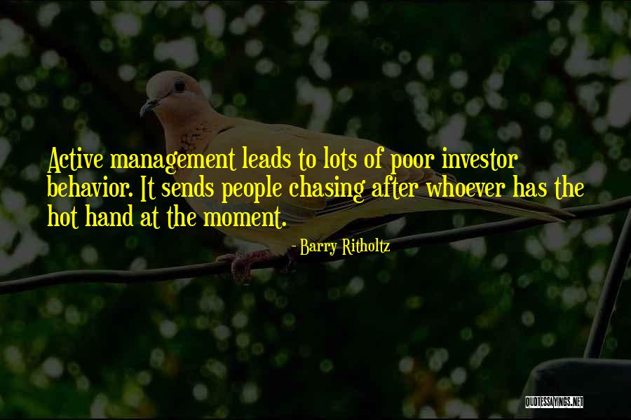 Behavior Management Quotes By Barry Ritholtz