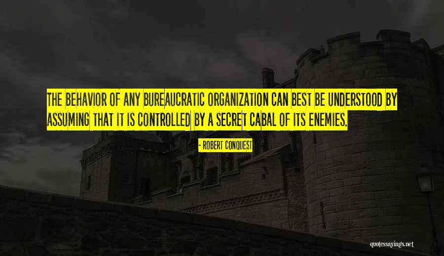 Behavior Management Quotes By Robert Conquest Behavior Management Quotes By Robert Conquest