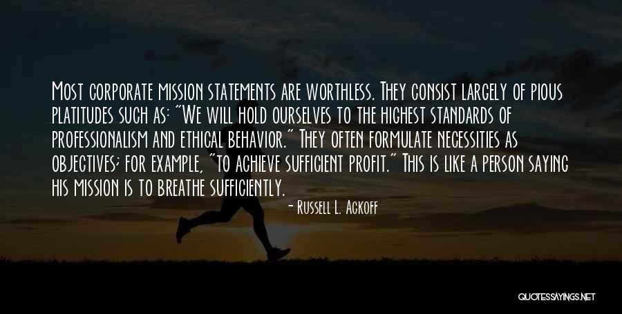 Behavior Management Quotes By Russell L. Ackoff