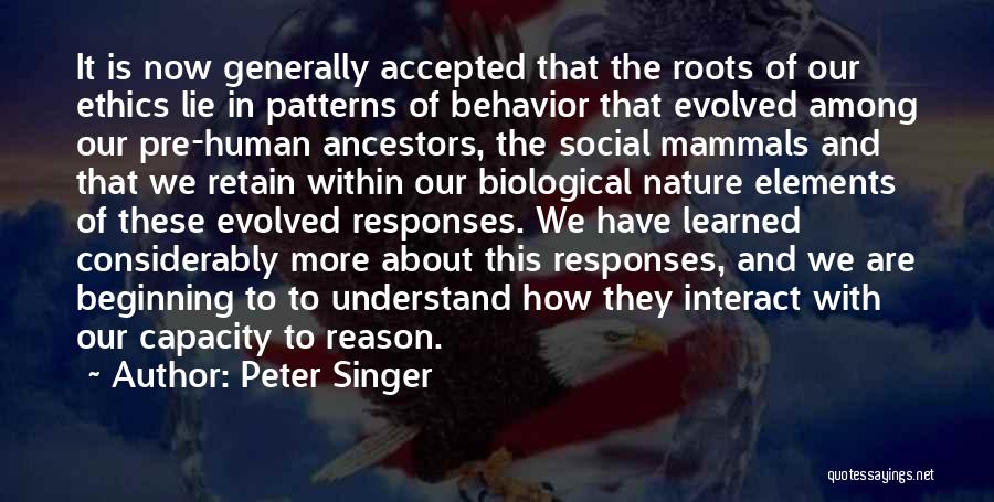 Behavior Patterns Quotes By Peter Singer